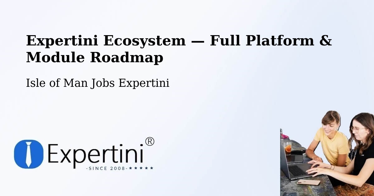 Expertini Ecosystem — Full Platform & Module Roadmap – Peel